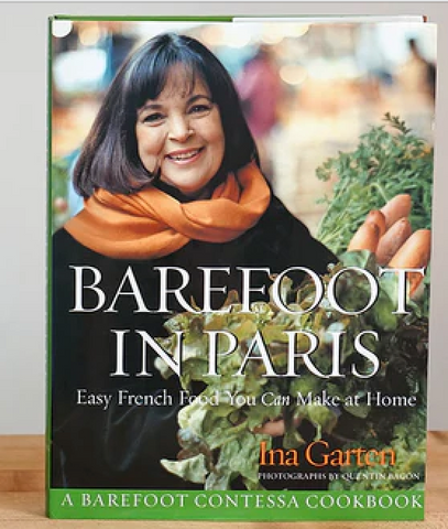 "Barefoot Contessa In  Paris!"- Ina Garten